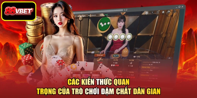 Các kiến thức quan trọng của trò chơi đậm chất dân gian